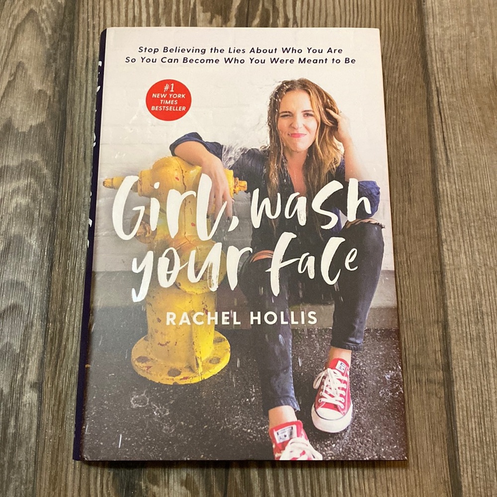 Girl Wash Your Face Hardback Book by Rachel Hollis